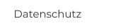 Datenschutz