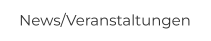 News/Veranstaltungen